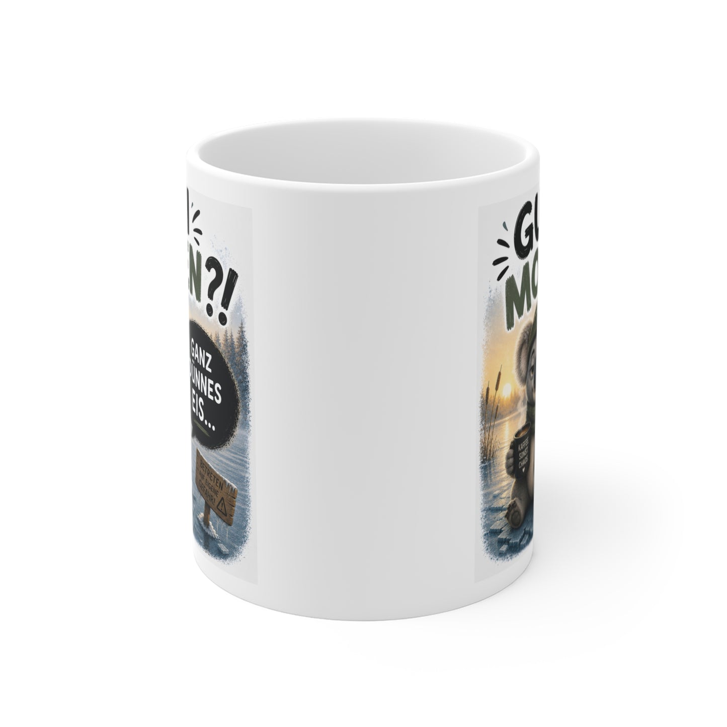 Guten Morgen Ganz Dünnes Eis Koala Tasse – Lustige Morgenmuffel Kaffeetasse – Witziges Büro Geschenk für Kaffeefans