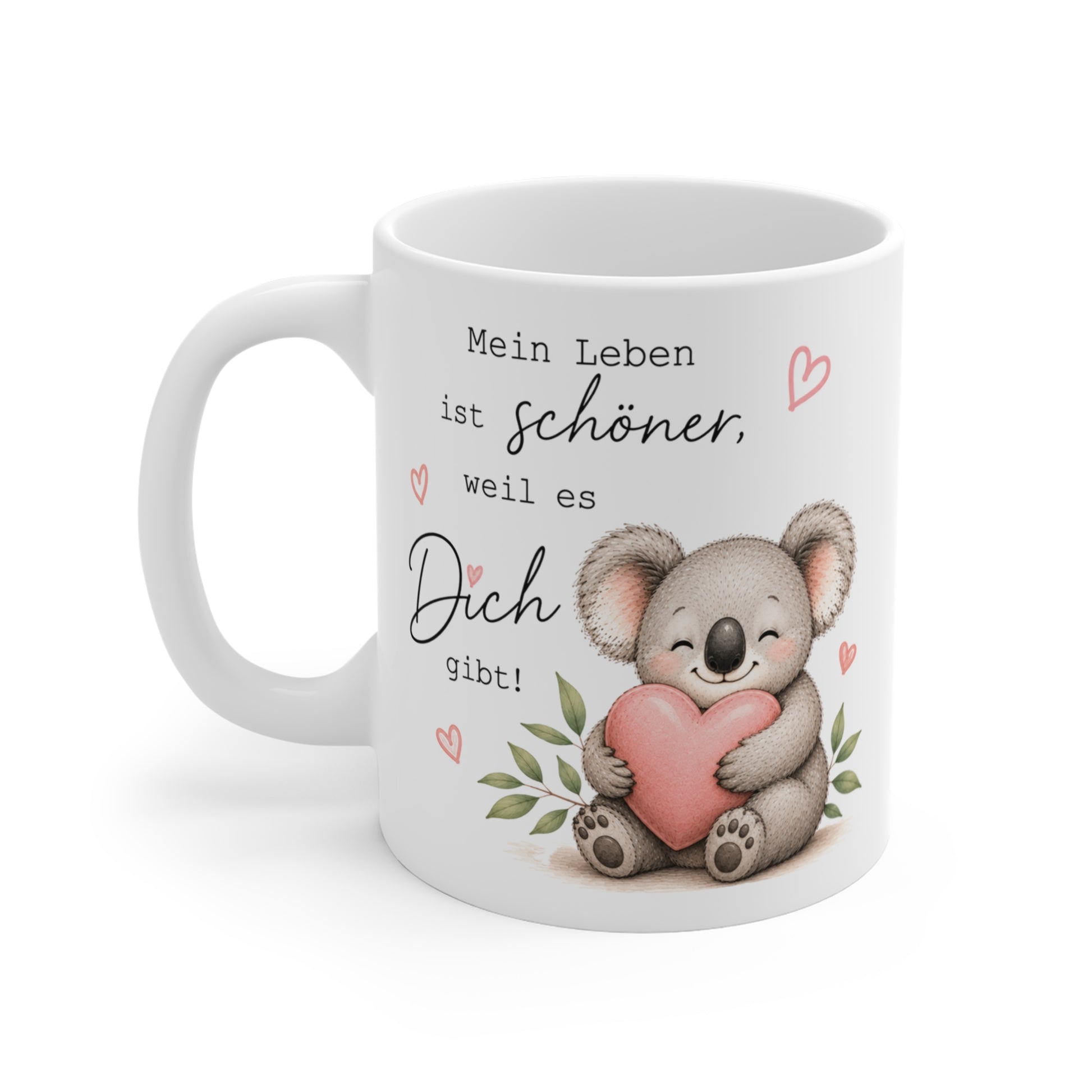 Weiße Keramiktasse mit Koala, rosa Herz und dem Spruch „Mein Leben ist schöner, weil es Dich gibt“