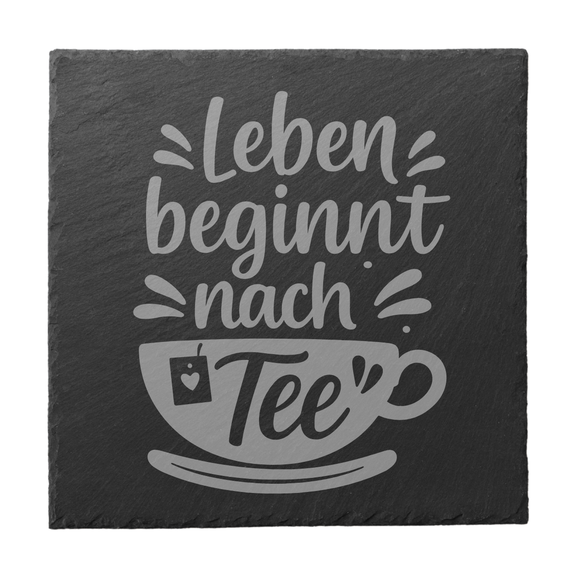 Schiefer Untersetzer mit Spruch Leben beginnt nach Tee, Runder Schiefer Untersetzer mit Tassenmotiv, Lustiger Tee Untersetzer aus Naturschiefer, Gravierter Untersetzer für Teefans, Geschenkidee mit Tee Spruch für Alltag und Büro