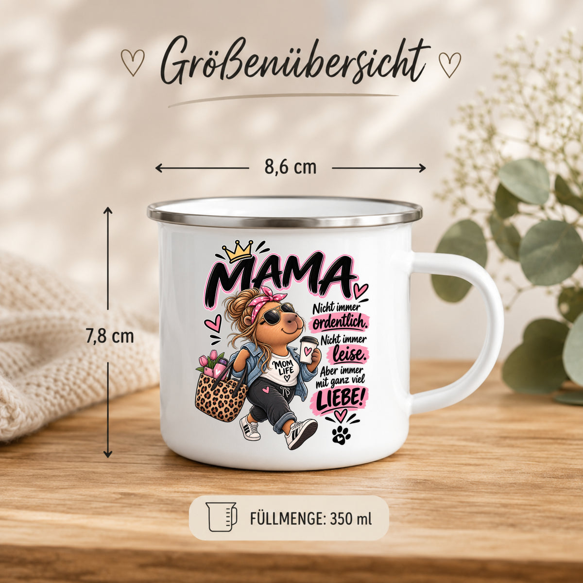 Mama Emaille Tasse 350 ml mit 8,6 cm Durchmesser und 7,8 cm Höhe in Größenübersicht