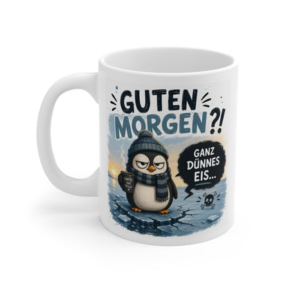 Vorderansicht der Pinguin Kaffee Tasse mit humorvollem Guten Morgen Motiv