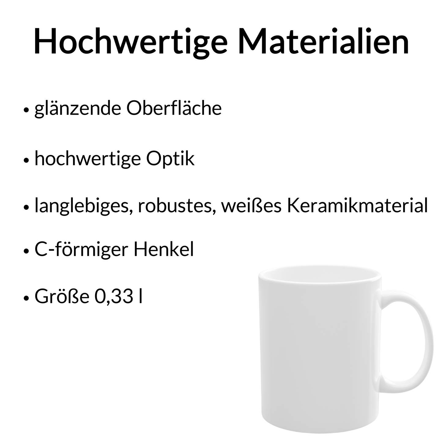 Alle wichtigen Informationen zu der Tasse auf einen Blick.