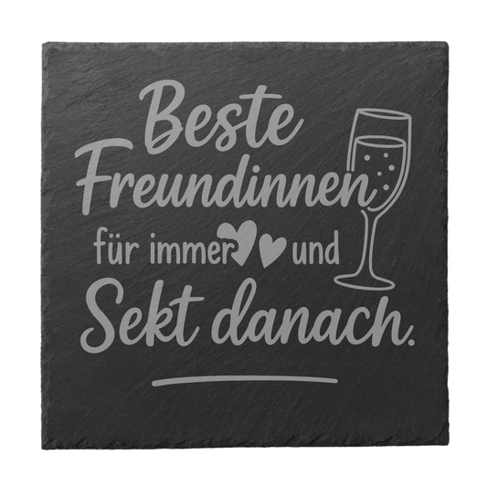 Quadratischer schwarzer Schiefer-Untersetzer mit Gravur „Beste Freundinnen für immer und Sekt danach“
