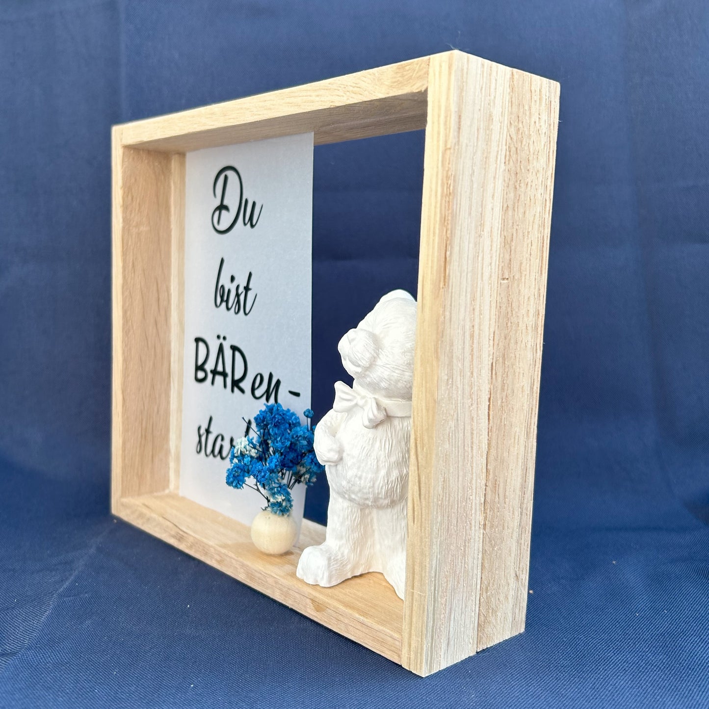 Holzrahmen - Du bist BÄRenstark!