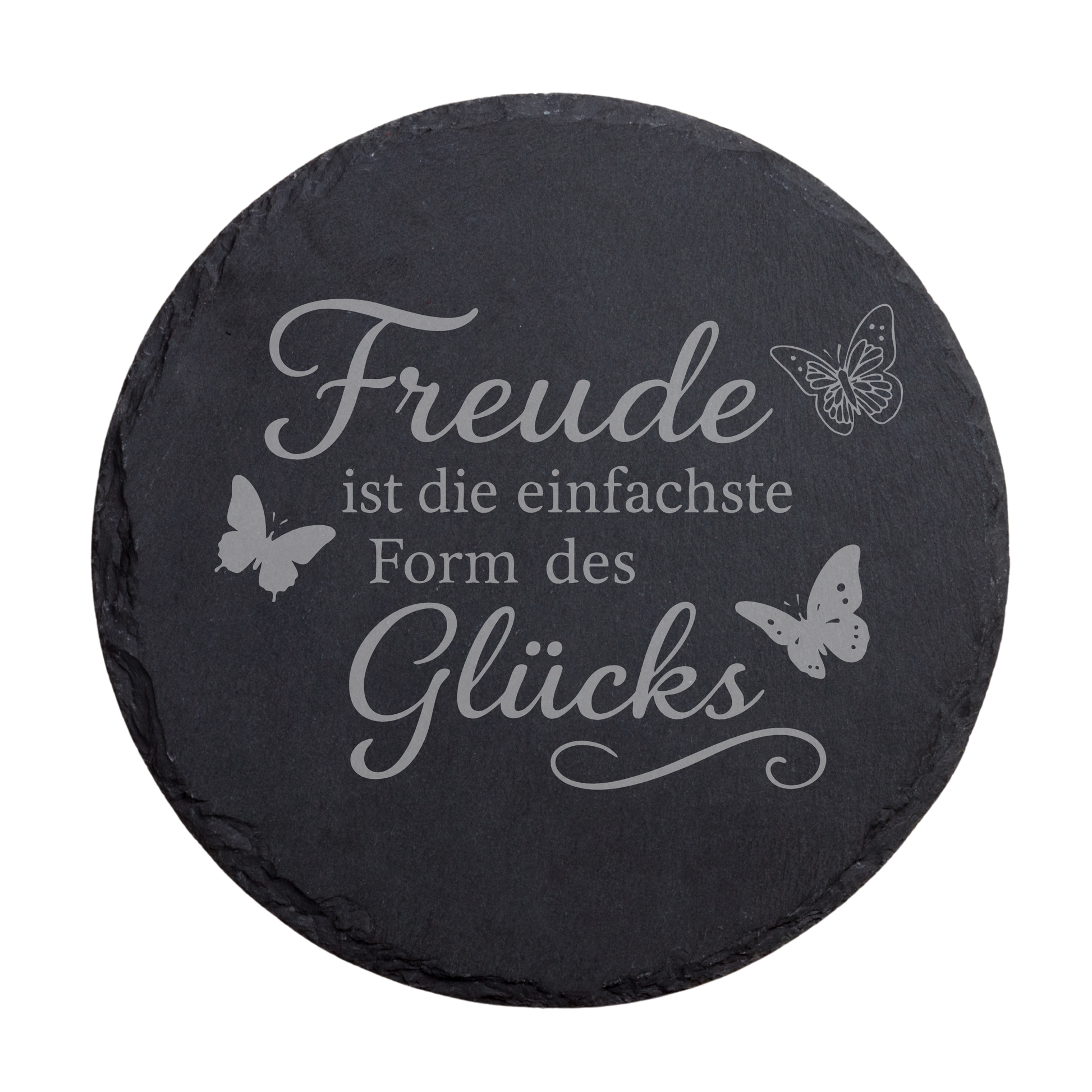 Runder schwarzer Schiefer-Untersetzer mit dem Spruch „Freude ist die einfachste Form des Glücks“ als dekorative Lasergravur