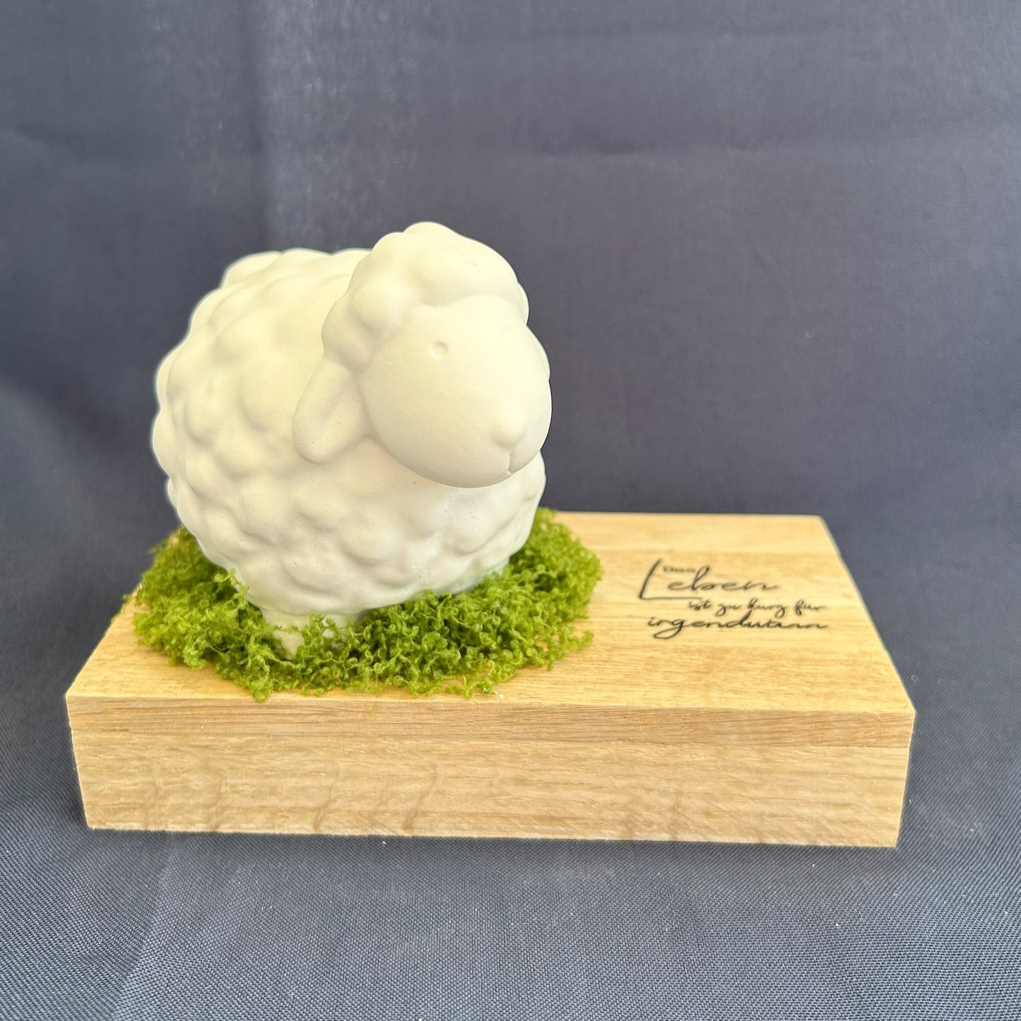 Dekoaufsteller - Schaf „Das Leben ist zu kurz für irgendwann“