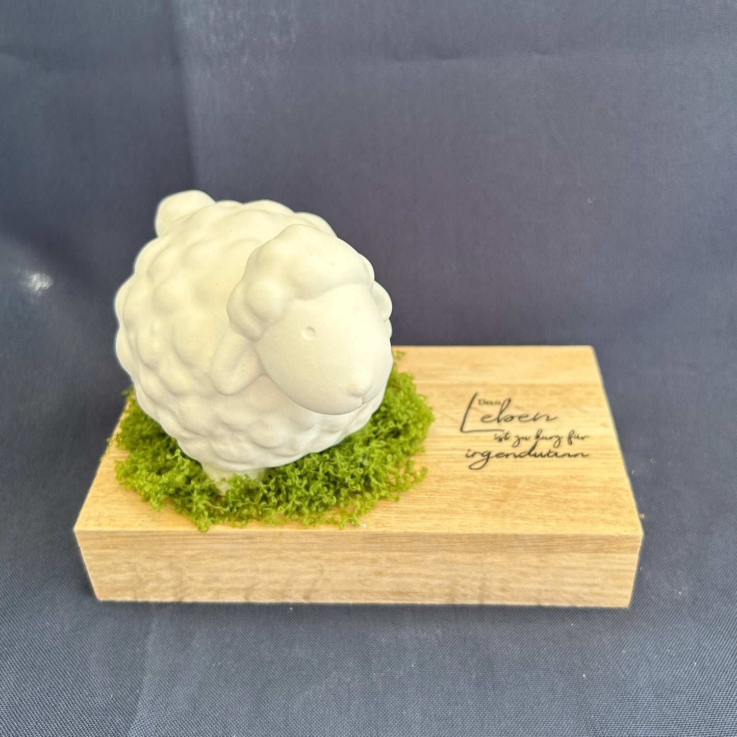 Dekoaufsteller - Schaf „Das Leben ist zu kurz für irgendwann“