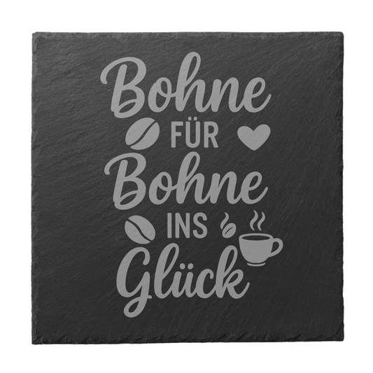 Schiefer Untersetzer Bohne für Bohne ins Glück quadratisch graviert