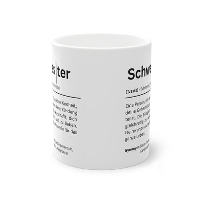 Keramiktasse Schwester Definition – Geschenkidee für Schwester Geburtstag