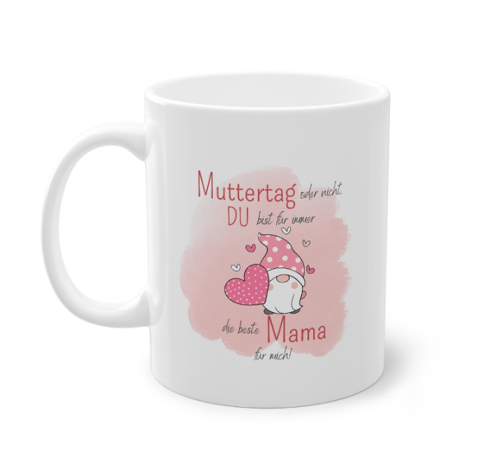 Tasse für Mama zum Muttertag – Liebevolles Geschenk mit Spruch