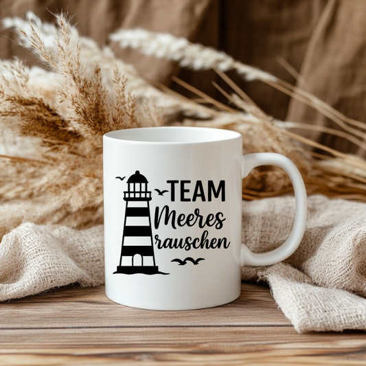 Team Meeresrauschen Tasse | Maritime Leuchtturm Tasse | Nordsee Geschenk für Küstenfans und Meerliebhaber