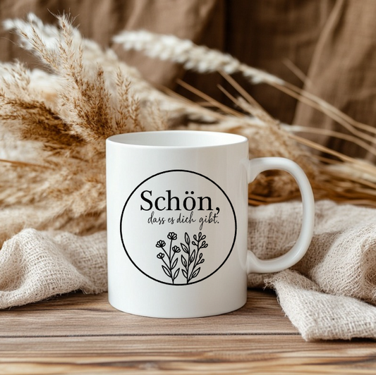Schön, dass es dich gibt Tasse – Liebevolle Geschenkidee mit Blumenmotiv | Keramiktasse | Kaffeebecher | Geschenk für Lieblingsmenschen