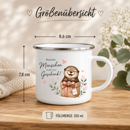 Manche Menschen sind ein Geschenk | Emaille Tasse Otter Geschenk | Süße Camping Tasse 350 ml | Geschenk Lieblingsmensch