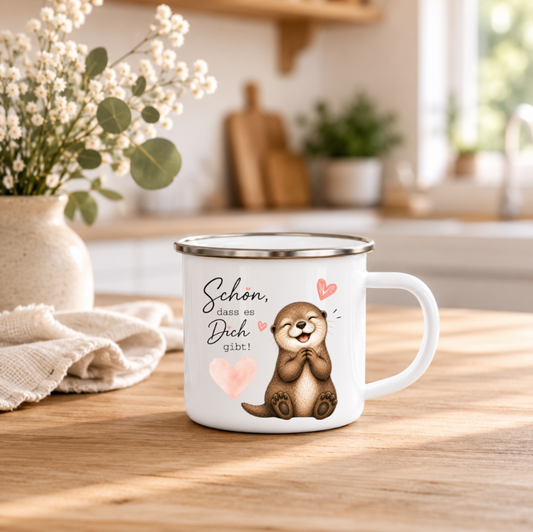 Schön dass es Dich gibt | Emaille Tasse Otter I Geschenk für Lieblingsmensch | Camping Tasse 350 ml | Geschenk Freundin