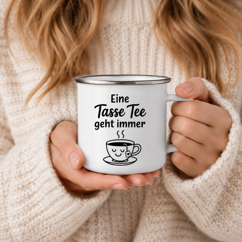 Eine Tasse Tee geht immer | Lustige Tee Tasse Emaille Tasse  | Geschenk für Teeliebhaber | Camping Becher | 350 ml Emaille