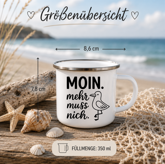 Moin mehr muss nich | Maritime Tasse Nordsee Ostsee | Lustige Küstenkind Tasse | Camping Becher 350 ml Emaille Tasse