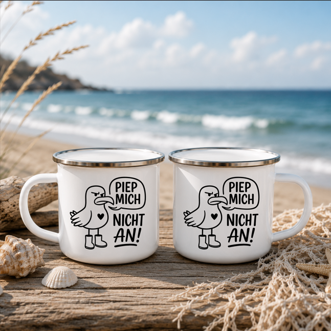 Piep mich nicht an | Lustige Möwen Tasse | Maritime Tasse Nordsee Ostsee | Camping Becher 350 ml Emaille Tasse