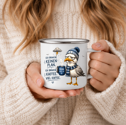 Ich brauche keinen Plan ich brauche Kaffee |Emaille Tasse Lustige Möwe | Maritime Tasse Nordsee Ostsee | Camping Emaille Becher 350 ml Emaille Tasse