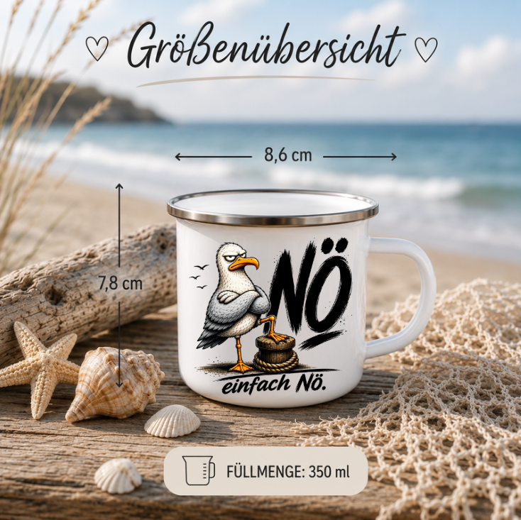 Nö einfach Nö |Emaille Tasse Lustige Möwe | Maritime Tasse Nordsee Ostsee | Camping Emaille Becher 350 ml Emaille Tasse
