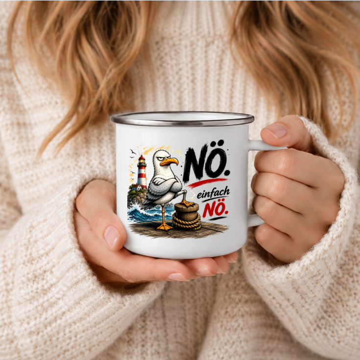 Nö einfach Nö 2 |Emaille Tasse Lustige Möwe | Maritime Tasse Nordsee Ostsee | Camping Emaille Becher 350 ml Emaille Tasse