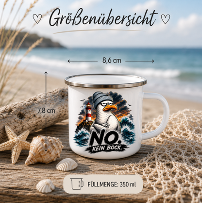 NO. Kein Bock. 2 |Emaille Tasse Lustige Möwe | Maritime Tasse Nordsee Ostsee