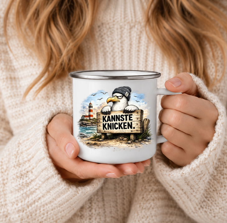 Kannste knicken |Emaille Tasse Lustige Möwe | Maritime Tasse Nordsee Ostsee