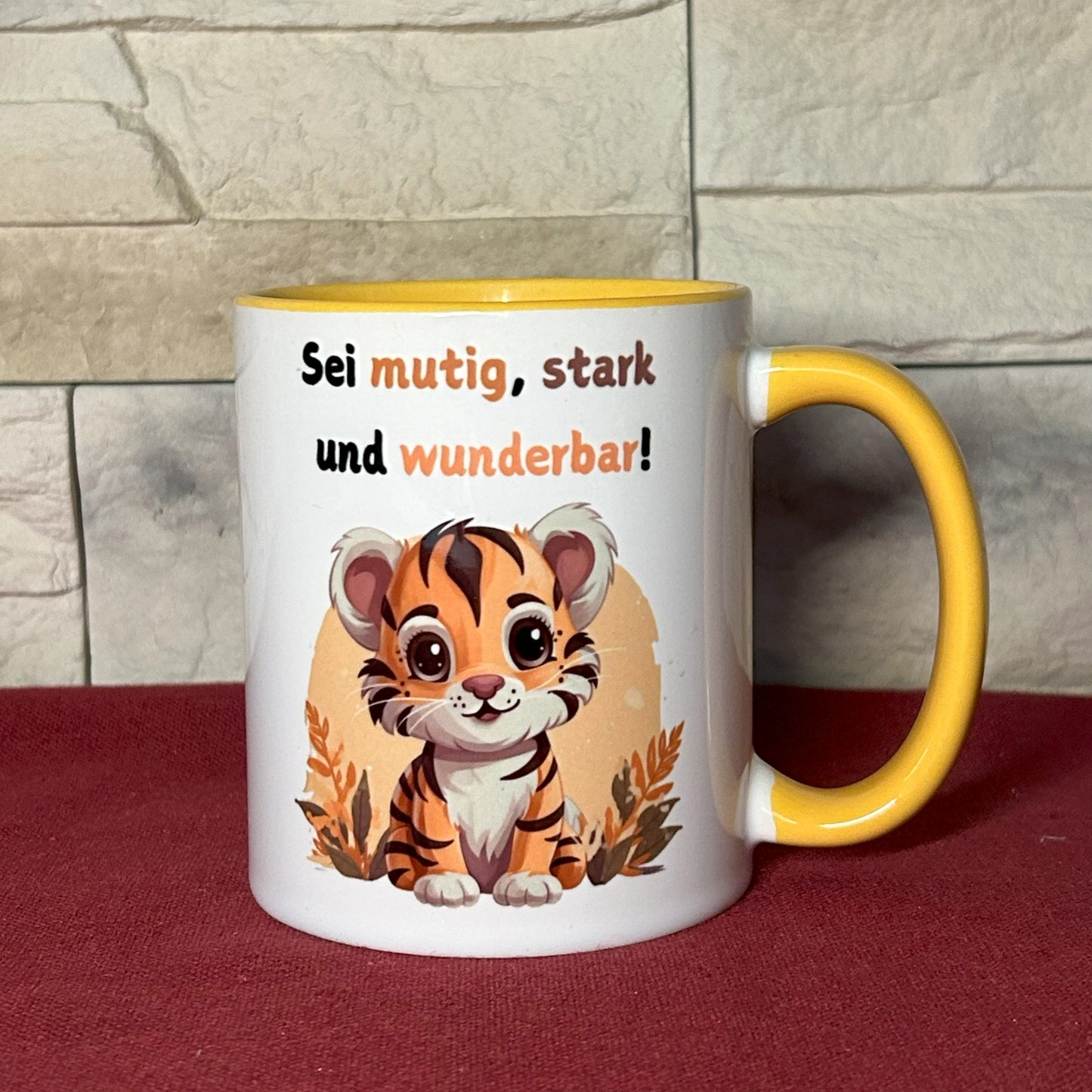 Tasse „Sei mutig, stark und wunderbar!“