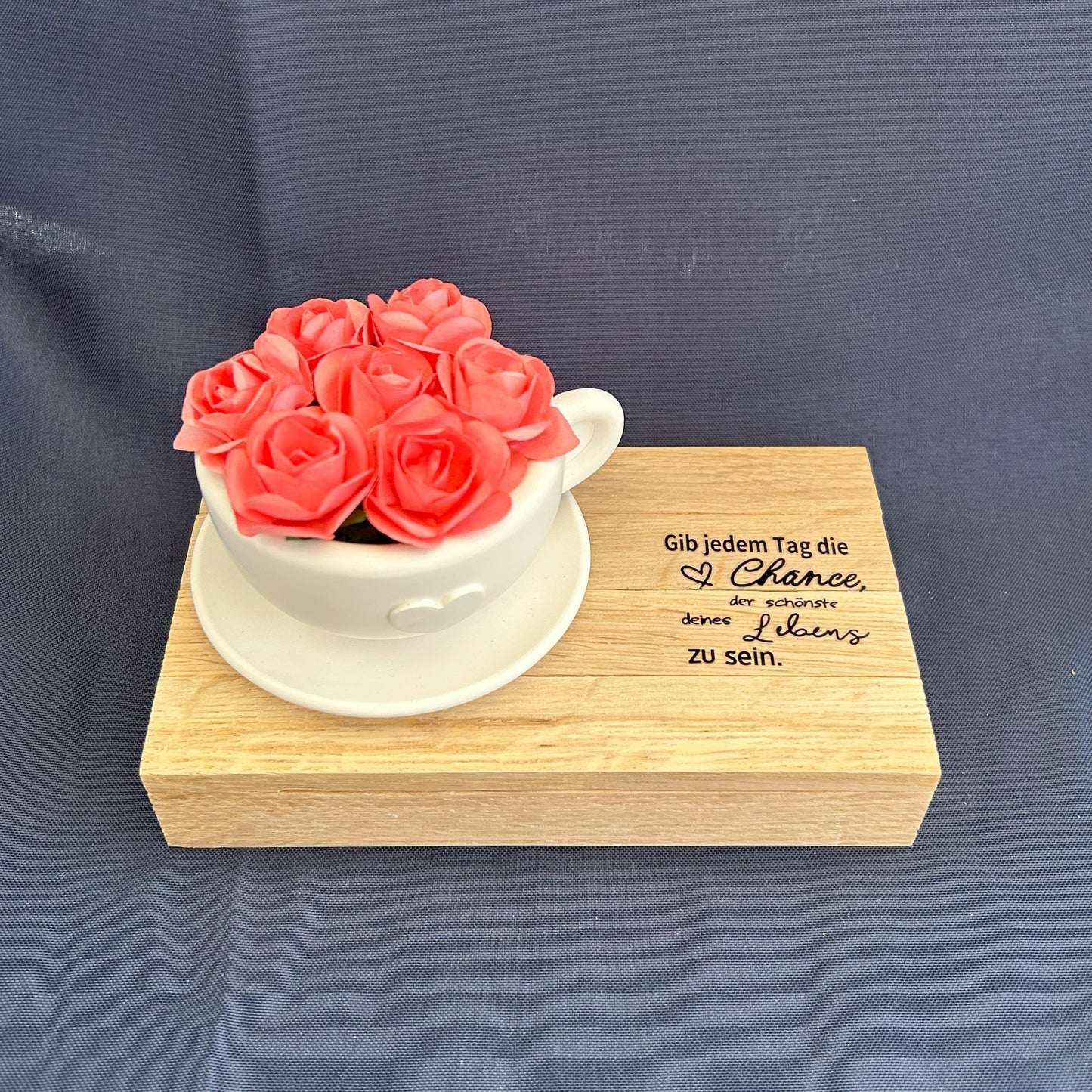 Deko-Tasse „Gib jedem Tag die Chance…“
