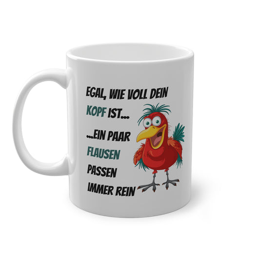 Lustige Tasse mit Spruch – Egal wie voll dein Kopf ist – Geschenk Idee Büro Kollegen Humor Kaffee Tasse witzig