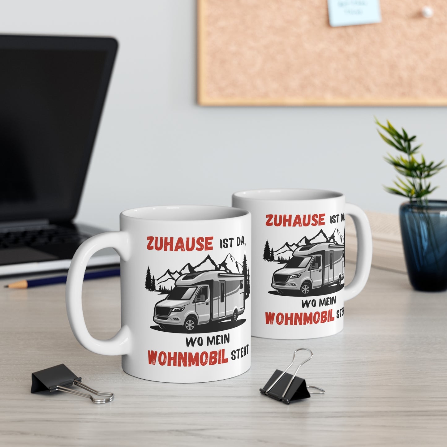 Zuhause ist da wo mein Wohnmobil steht | Geschenk | Wohnmobil Tasse