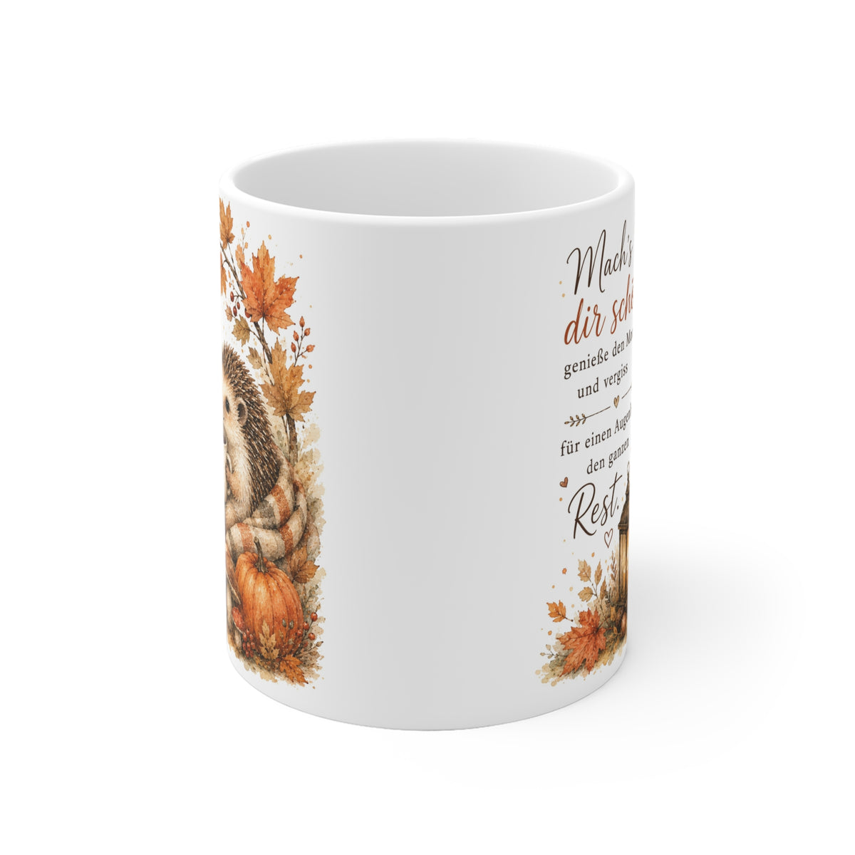 „Mach’s dir schön, genieße den Moment und vergiss für einen Augenblick den ganzen Rest.“ - Herbst-Tasse mit Igel-Motiv