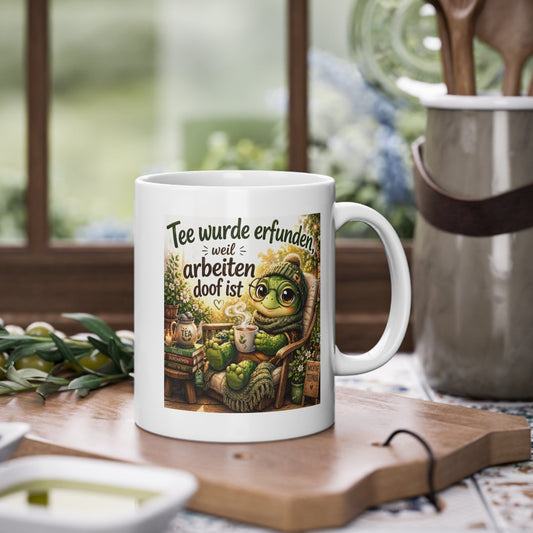 Lustige Schildkröten Tasse - Tee wurde erfunden weil Arbeiten doof ist 2 Tasse – Lustige Schildkröte Tee Geschenk (Kopie)